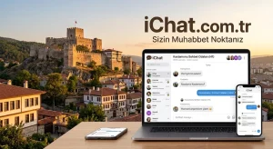 Kastamonu Sohbet Odaları iChat.com.tr