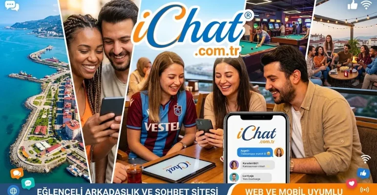 Trabzon Sohbet Odaları